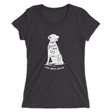 Ladies' Be The Person Your Dog Thinks You Are Tee